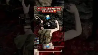 We made a BIG MISTAKE in Fallout 76 🤣 