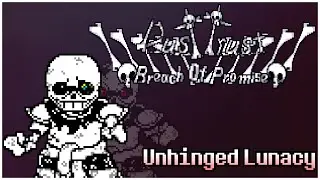 Dusttrust: Breach Of Promise [Unhinged Lunacy] !!READ DESC!!