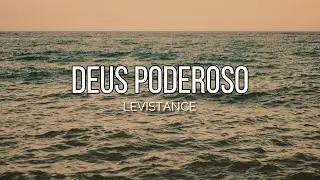 Deus Poderoso (전능하신 나의 주 하나님은) - LEVISTANCE (Lyrics)