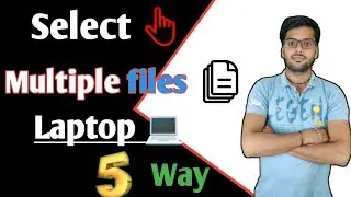 How to select multiple files in laptop//Shortcut key for selecting files//