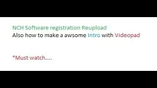 How to make intro with a light software (NCH Videopad)