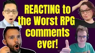 Snarky YouTubers REACT to the worst comments about D&D and RPGs ever!