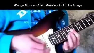 Alain Makaba - Wenge Musica - Hi Ho Ha Image [soukous guitar cover]
