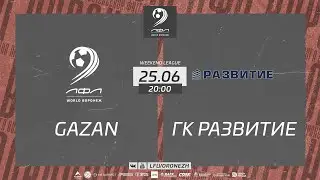 Gazan - ГК Развитие.  Weekend League  5 тур