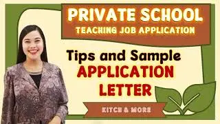 APPLICATION LETTER FOR PRIVATE SCHOOL TEACHING JOB | Kitch & More