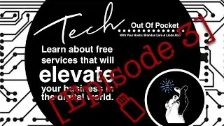 Tech Out Of Pocket Episode 3