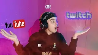 YouTube or Twitch - What is happening in 2021....