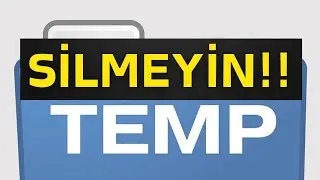 Windows Bilgisayar Hızlandırma Yalanları! Temp Klasörünü Neden Silmemelisiniz