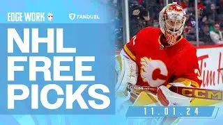 NHL PICKS AND PREDICTIONS TODAY (11/01/24) | Edge Work Presented by FanDuel