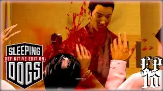 They Tried To Kill My Unk! | Sleeping Dogs: Definitive Edition