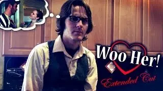 Woo Her! (Extended Cut)