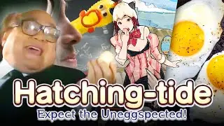 The Hatching-tide Experience 2022