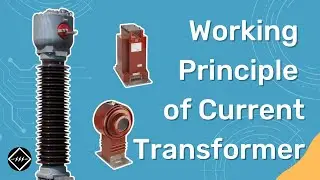 Working Principle of Current Transformer (CT) | Explained | TheElectricalGuy