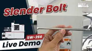How the SW-266 Swiss Type CNC Lathe Produces Long and Thin Bolts? 