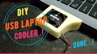 DIY USB LAPTOP COOLER 3D ||HOME MADE||.#lockdown ideas