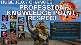 11.0.7 PATCH NOTES: Profession Changes & Siren Isle! Insane Goldmaking for The War Within