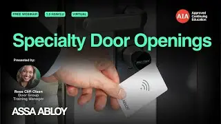 Specialty Door Openings [Webinar]
