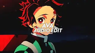 Ava (my conscience burning my eyes are too) - Famy [edit audio] Copyright Free