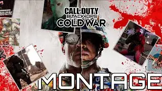 Black Ops Cold War Montage!
