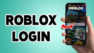 Roblox Login | Roblox App Login Guide 2025 | Roblox Account Sign In