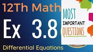 Class 12 Math Exercise 3.8 Important Questions Solutions #math #2024 #importantquestions #exams
