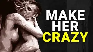 9 Secrets To Make Any Woman CHASE You