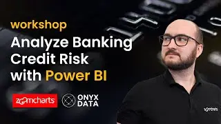 Workshop on Using Power BI for Credit Risk Analytics in Banking
