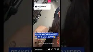 Reaksi Nikita Mirzani buat Video Rebecca 47 detik 