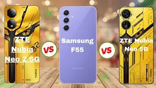 ZTE Nubia Neo 5G Vs ZTE Nubia Neo 2 5G Vs Samsung F55