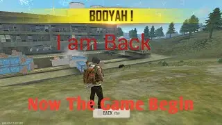 I am Back!! Now the Game begins