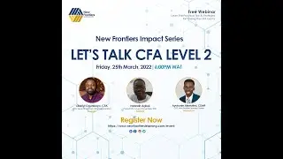New Frontiers Learning Impact Series | Let's Talk CFA Level 2