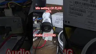 Audio SETTING enable CP CPLUS DVR 4CH DVR CP-URC-TC24PL2C-V3-0360 Audio MIC SETTING CAMERA