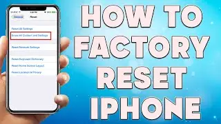 How to Factory Reset iPhone | How to Factory Reset iPhone to Sell
