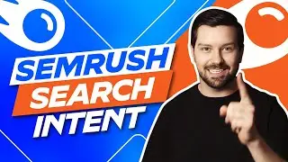 Semrush Search Intent