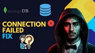 How to Fix MongoDB Cannot Run / Connection Failed