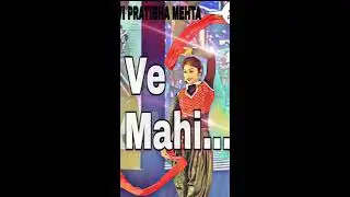 Ve Mahi...  | kesari |  Dance performance | JANVI PRATIBHA MEHTA