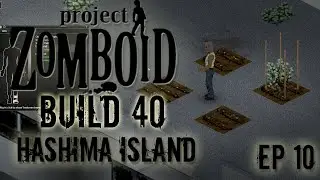 PROJECT ZOMBOID | Foot Pain | Ep 10 | Project Zomboid!
