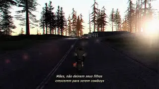 Mammas Don't Let Your Babies Grow Up To Be Cowboys - GTA San Andreas (Legendado)