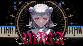 MIRA【Kanaria】~『Piano』