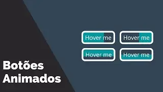 BOTÕES ANIMADOS -  HOVER | Aprenda aqui