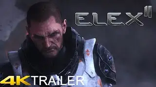 ELEX II - Announcement Trailer 4K
