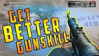 Get Better Gunskill! Win MORE Gunfights