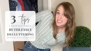 3 Things I Learned from Ruthlessly Decluttering | Extreme Declutter Tips For A Simple Home 🏡