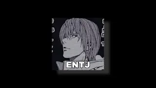 ENTJ anime edit | mbti edit