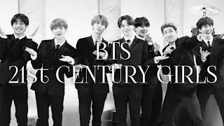 BTS - 21st Century Girls [LYRICS]