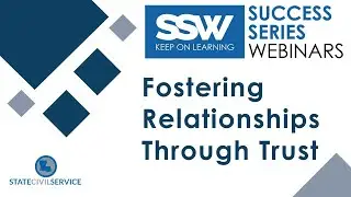 Fostering Relationships Through Trust