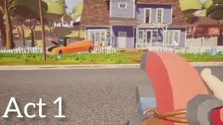 HELLO NEIGHBOR - ACT 1 Walkthrough I Getting into the Basement I Best Gameplay 