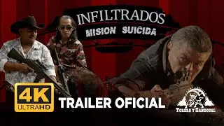 INFILTRADOS Mision Suicida-Trailer #peliculasmexicanas #peliculas #peliculascompletasenespañollatino