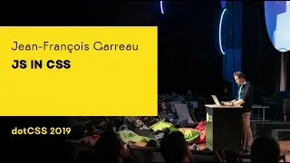 dotCSS 2019 - Jean-François Garreau - JS in CSS