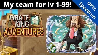My team for PKA Vegapunk lv 1-99! OPTC Pirate King Adventures